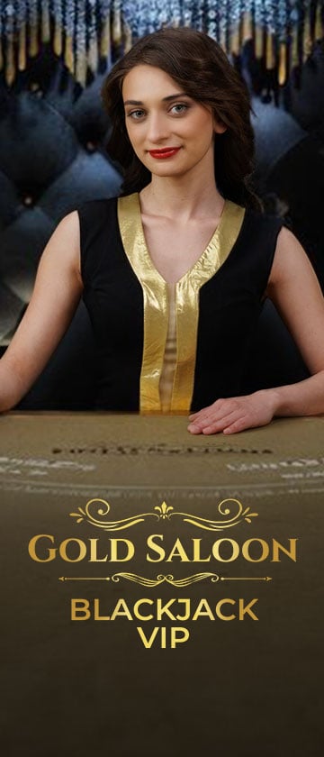 Gold Saloon Blackjack VIP